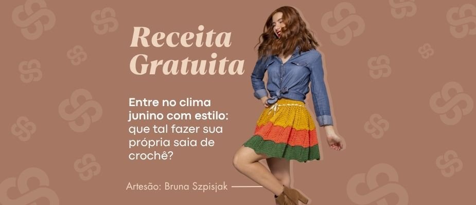 Crochê Festa Junina: Receita Saia Arroz Doce Crochê Festa Junina: Receita Saia Arroz Doce