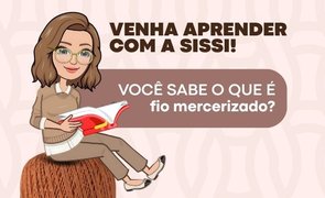 capa voce sabe o que e fio mercerizado