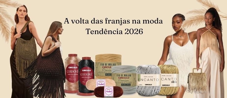 A Volta Das Franjas Na Moda 2026 | Sissi Fios A Volta Das Franjas Na Moda 2026 | Sissi Fios
