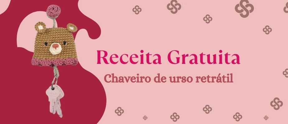 Receita De Chaveiro De Crochê Fácil | Sissi Fios