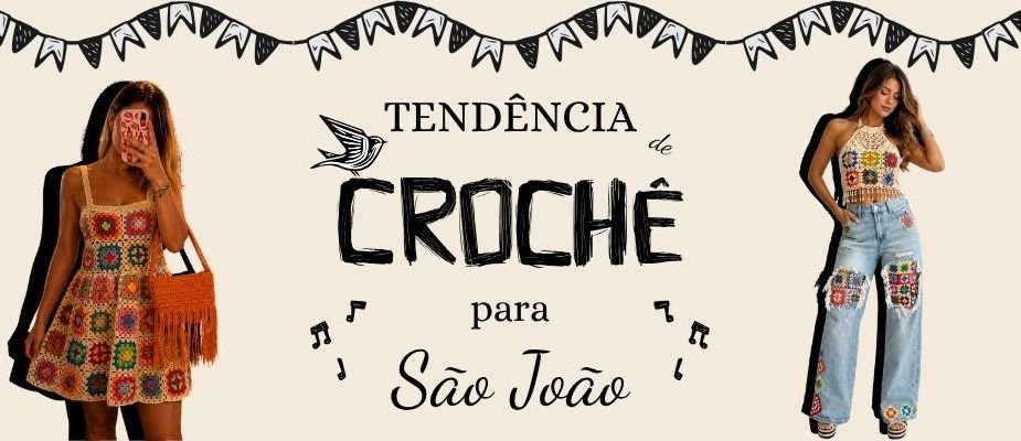 Tendência de Crochê Para São João | Sissi Fios