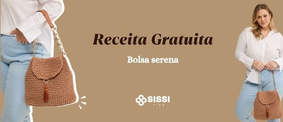 Receita Bolsa Serena Com Fio Náutico | Sissi Fios